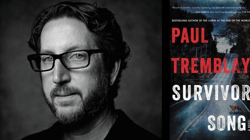 “Survivor Song” by Paul Tremblay (William Morrow, 307 pages, $27.99)