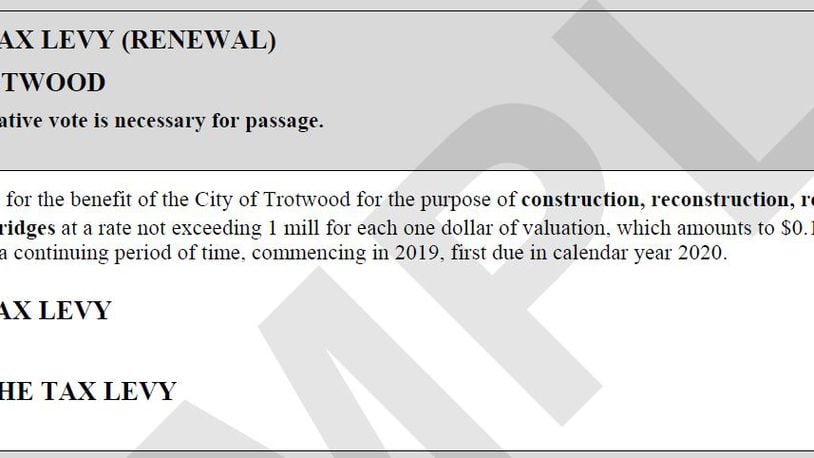 Ohio House Bill 140 seeks to change the ballot language for levies in the state. This is a sample ballot of a Trotwood property tax issue voters approved in May 2019. FILE