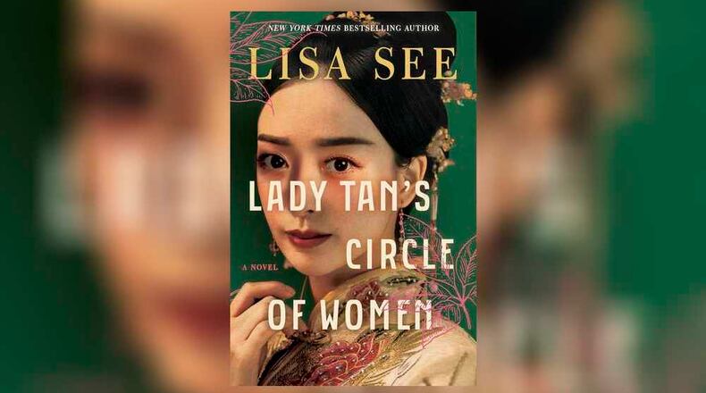 This cover image released by Scribner shows "Lady Tan's Circle of Women" by Lisa See. (Scribner via AP)