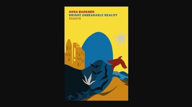 "Bright Unbearable Reality" by Anna Badkhen (New York Review of Books, 187 pages, $17.95)