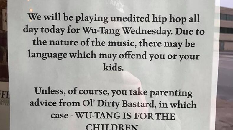A sign posted at Barrel House warns parents and prudes that unedited hip hop will be played  for Wu Tang (Clan) Wednesdays.