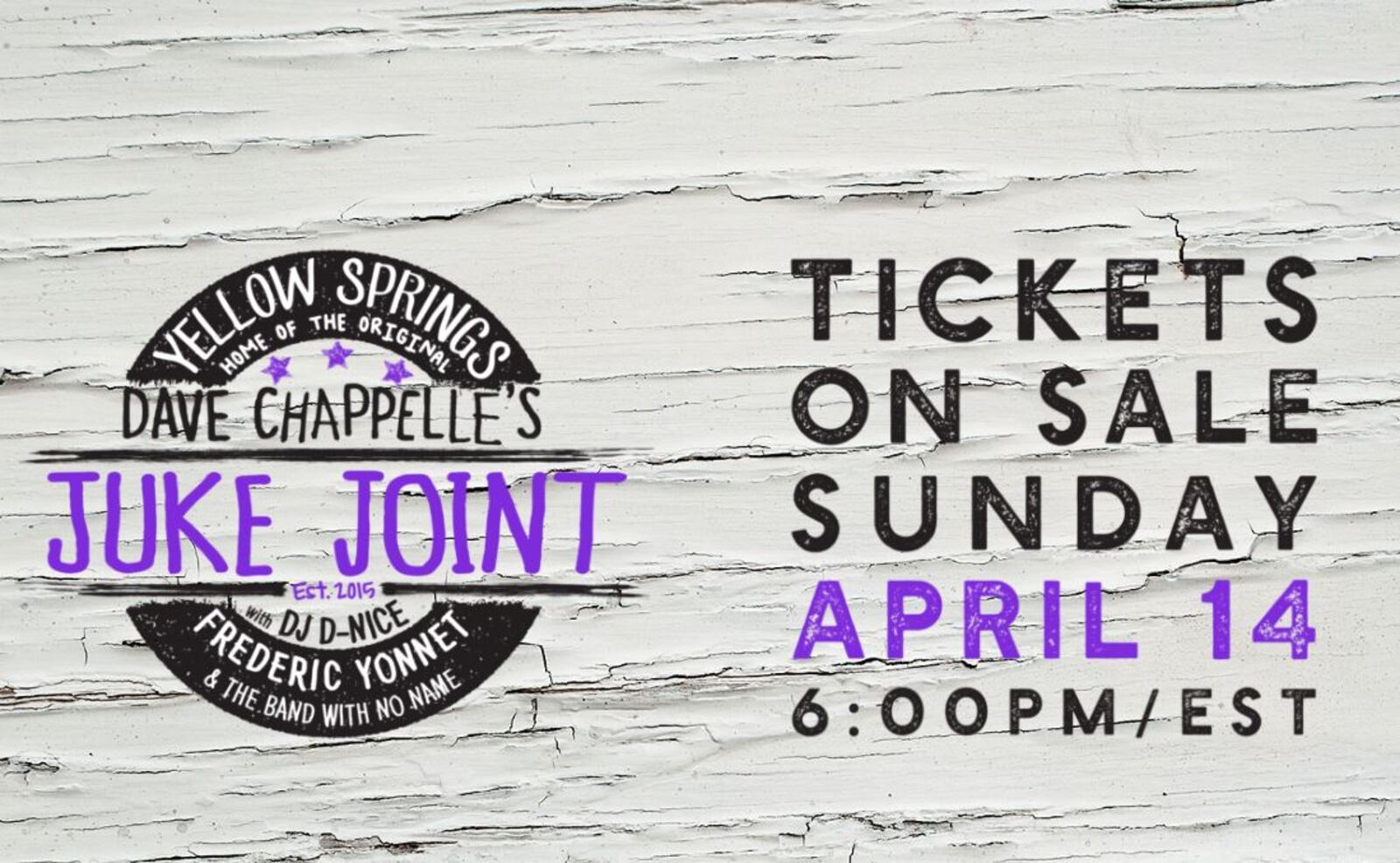 Dave Chappelle's next Juke Joint is set for Saturday and Sunday April 20 and 21.