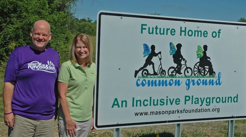 Rachel Kopfler, president of the Mason Parks & Recreation Foundation, and Kevin Collins, a Common Ground advocate and a Park Advisory Board member, said Mason is ready for an all-inclusive playground. It is expected to be completed over the next several years. CONTRIBUTED