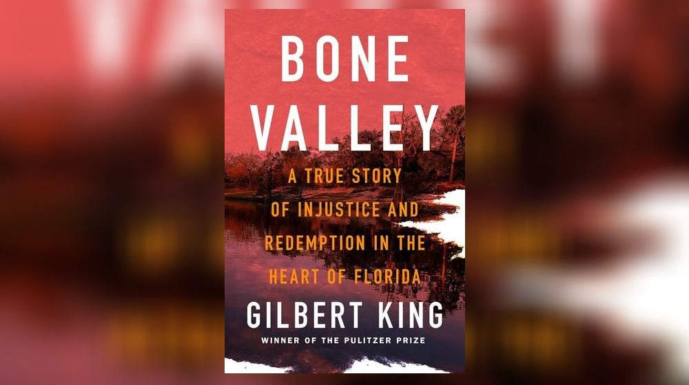 "Bone Valley - a True Story of Injustice and Redemption in the Heart of Florida" by Gilbert King. CONTRIBUTED