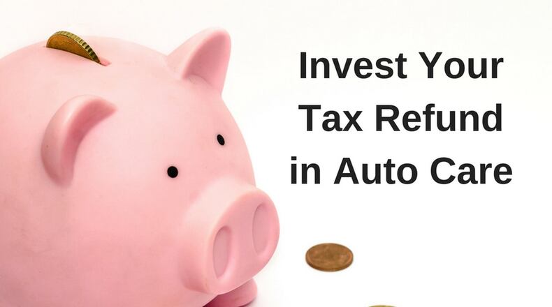Allocating a portion of a tax refund to vehicle maintenance and service may pay big dividends in the form of safety and dependability. Metro News Service
