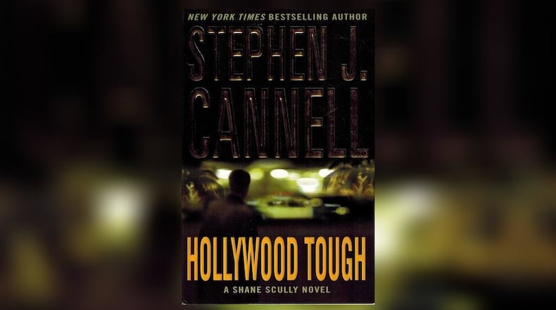 “Hollywood Tough” by Stephen J. Cannell. CONTRIBUTED
