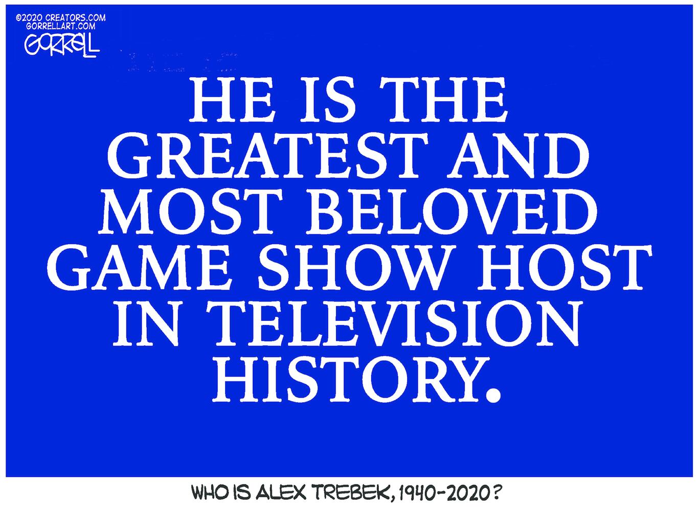Week in cartoons: Democracy, Alex Trebek and more