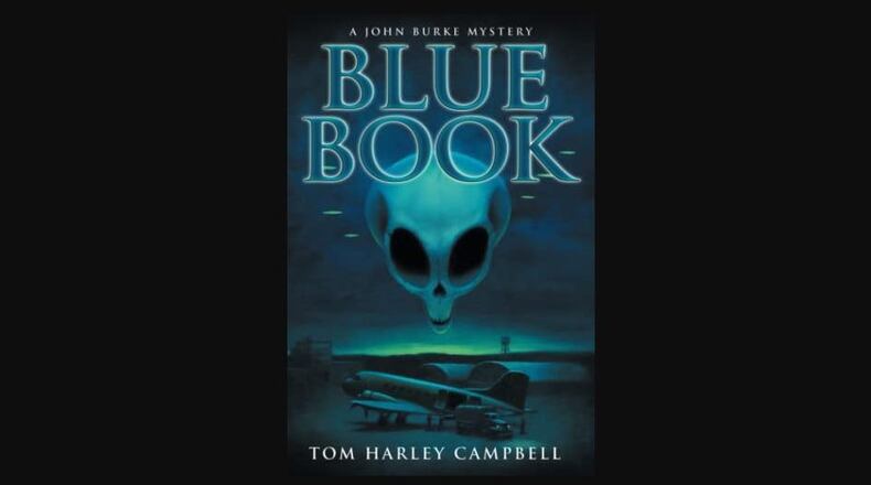 "Blue Book: A John Burke Mystery" by Tom Harley Campbell (Cayuga Street Press, 255 pages, $17.95)