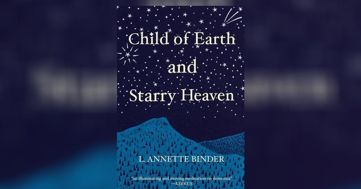 Book review: ‘Child of Earth and Starry Heaven’ a heartfelt exploration of a mother’s...