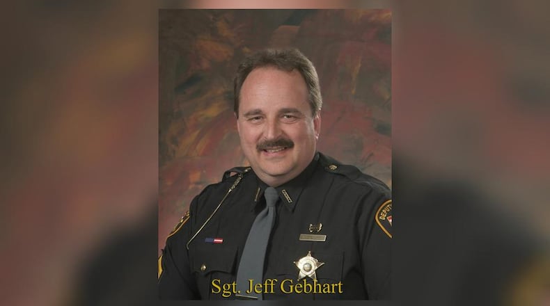 Sgt. Jeff Gebhart BUTLER COUNTY SHERIFF’S OFFICE
