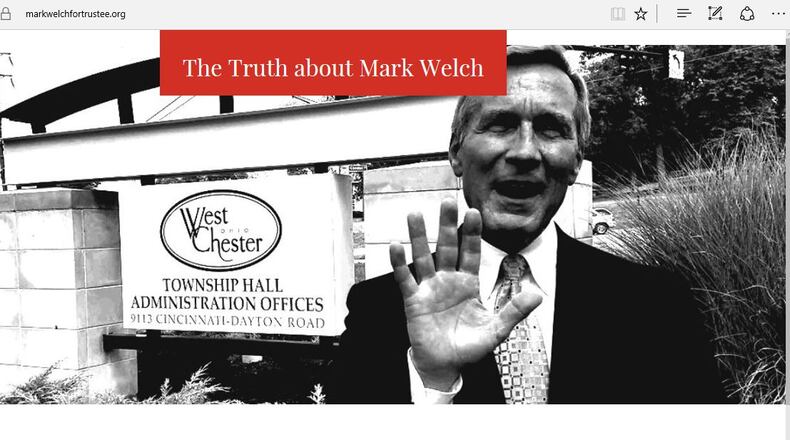 West Chester Twp. Trustee Mark Welch has been the target of the Butler County Democrats. The political party created a opposition website that launched the day before early voting. CONTRIBUTED
