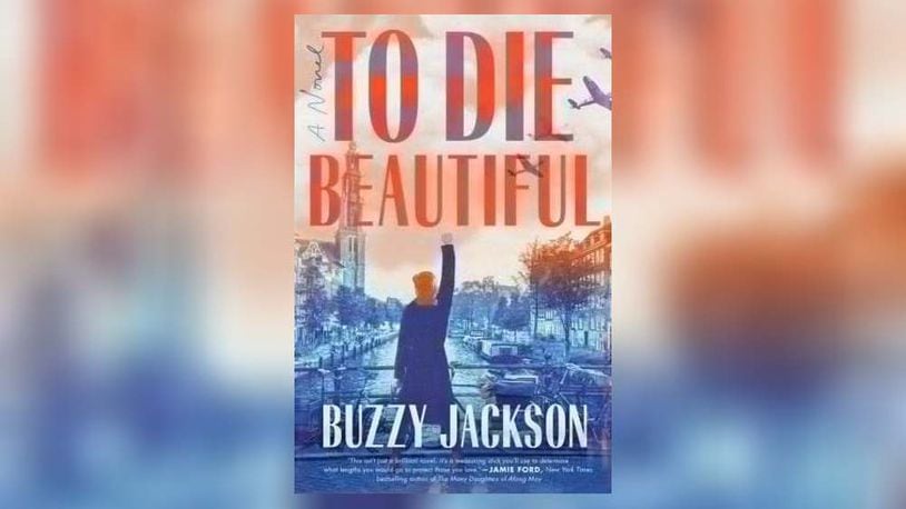 "To Die Beautiful" by Buzzy Jackson (Dutton, 431 pages, $28).